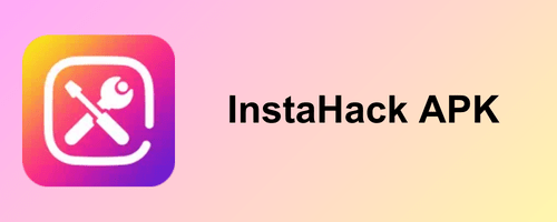 InstaHack APK