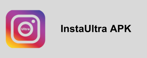 InstaUltra APK