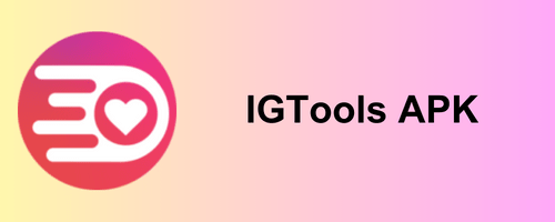 IGTools APK