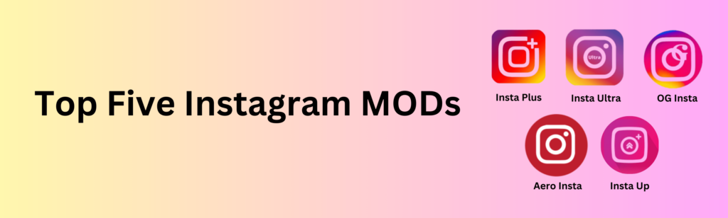 top-five-instagram-mods